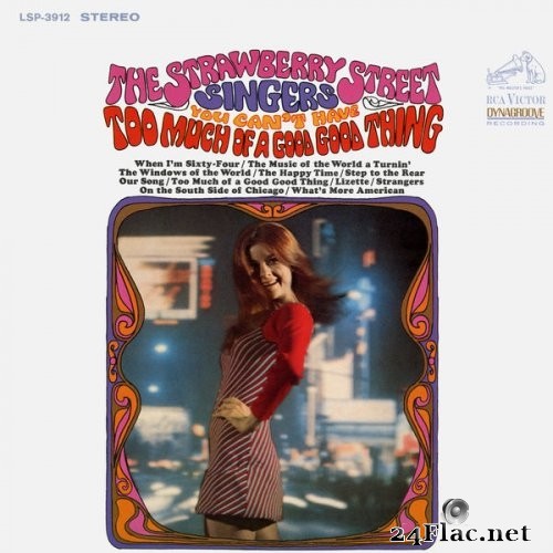The Strawberry Street Singers - You Can&#039;t Have Too Much of a Good Good Thing (1968) Hi-Res