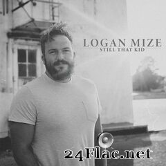 Logan Mize - Still That Kid (2021) FLAC