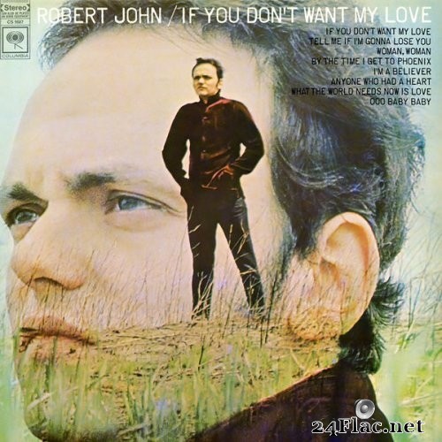 Robert John - If You Don't Want My Love (1968) Hi-Res