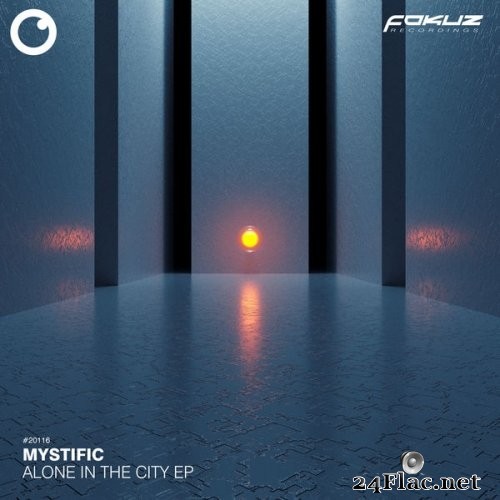 Mystific - Alone In The City EP (2021) Hi-Res