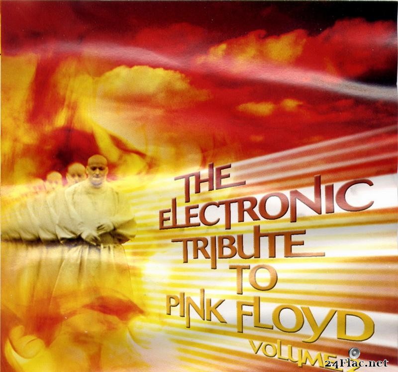 VA - The Electronic Tribute to Pink Floyd Vol.2 (2002) [FLAC (image + .cue)]