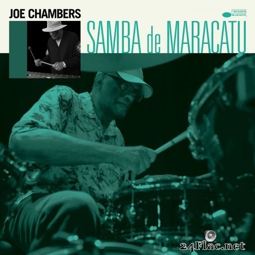Joe Chambers - Samba de Maracatu (2021) Hi-Res