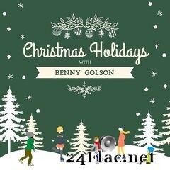 Benny Golson - Christmas Holidays with Benny Golson (2020) FLAC