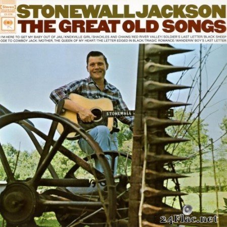 Stonewall Jackson - The Great Old Songs (1968) Hi-Res