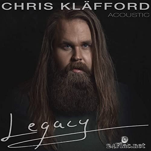 Chris Kläfford - Legacy (Acoustic) (2021) Hi-Res