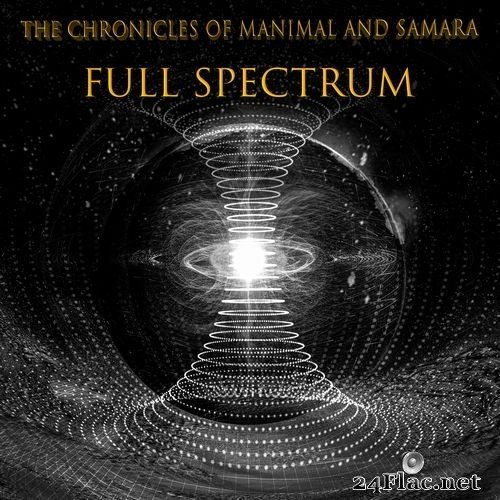 The Chronicles of Manimal and Samara - Full Spectrum (2021) Hi-Res
