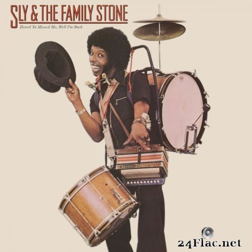 Sly & The Family Stone - Heard Ya Missed Me, Well I'm Back (1976/2017) Hi-Res