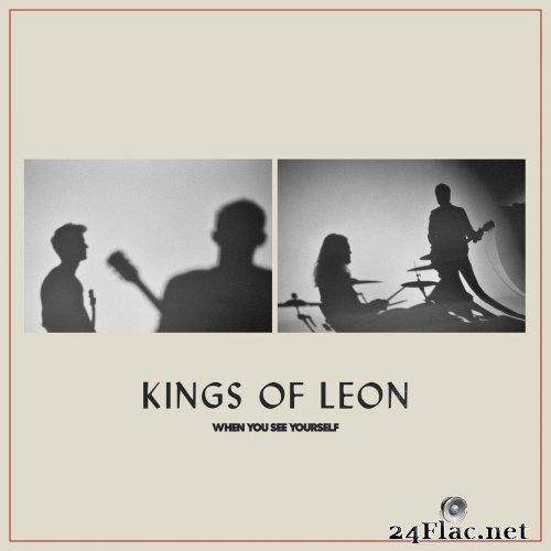 Kings of Leon - When You See Yourself (2021) Hi-Res + FLAC
