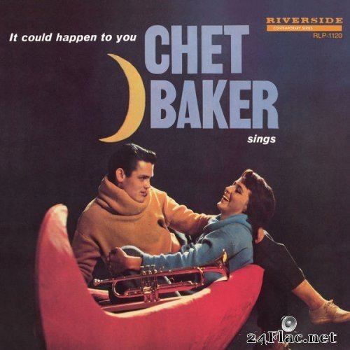 Chet Baker - Chet Baker Sings: It Could Happen To You (1958/2021) Hi-Res