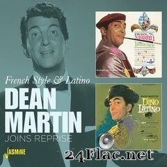 Dean Martin - French Style & Latino: Joins Reprise 1962 (2021) FLAC