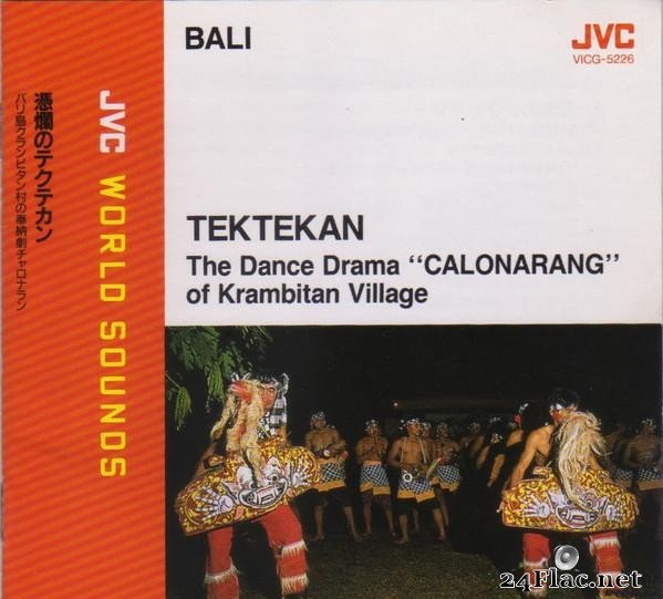 VA - Tektekan  The Dance Drama 'Calonarang' of Krambitan Village (1992) [FLAC (tracks + .cue)]