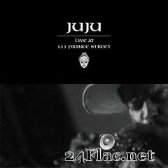 JuJu - Live at 131 Prince Street (2021) FLAC