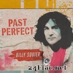Billy Squier - Past Perfect EP (2021) FLAC