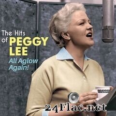 Peggy Lee - All Aglow Again!: The Hits of Peggy Lee (2021) FLAC