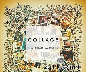 The Chainsmokers - Collage EP (2016) [FLAC (tracks)]