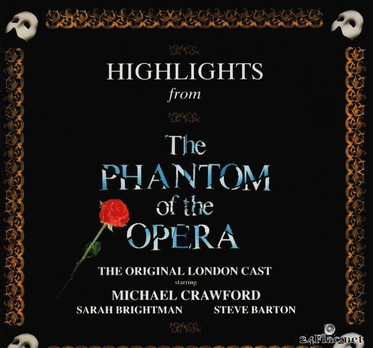The Original London Cast - Highlights from The Phantom of the Opera (1987) [FLAC (tracks + .cue)]