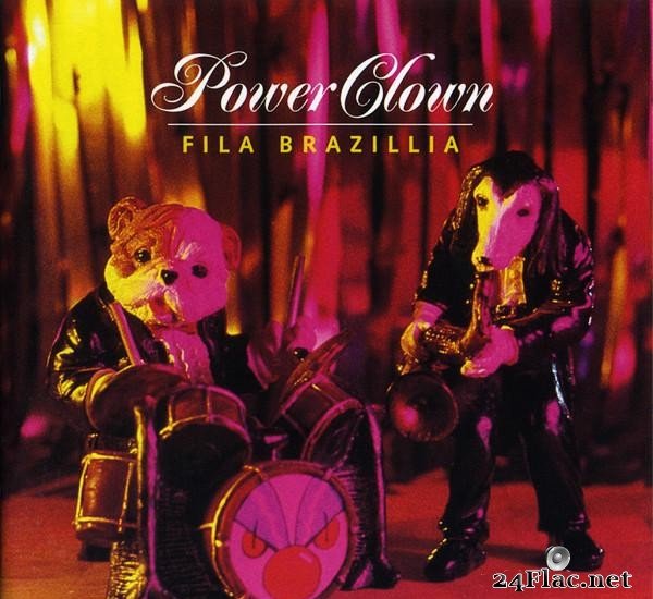 Fila Brazillia - Power Clown (1998) [FLAC (tracks + .cue)]