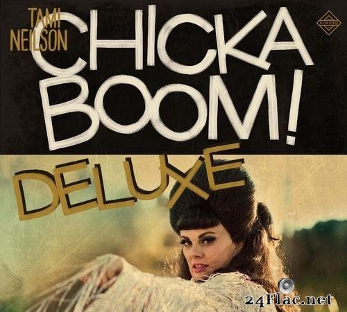 Tami Neilson - CHICKABOOM! Deluxe (2021) [FLAC (tracks)]