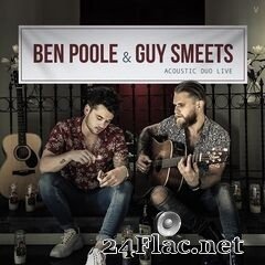 Ben Poole & Guy Smeets - Acoustic Duo (Live) (2021) FLAC