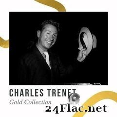Charles Trenet - Gold Collection (2021) FLAC