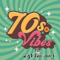 - 70s Vibes (2020) FLAC