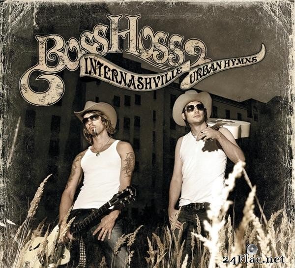 The BossHoss - Internashville Urban Hymns (2005) [FLAC (tracks + .cue)]