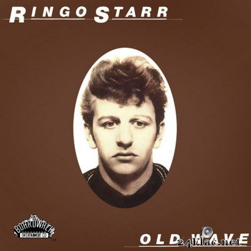 Ringo Starr - Old Wave (1983/2021) Hi-Res