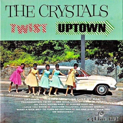 The Crystals - The Crystals Twist Uptown! (1962/2019) Hi-Res