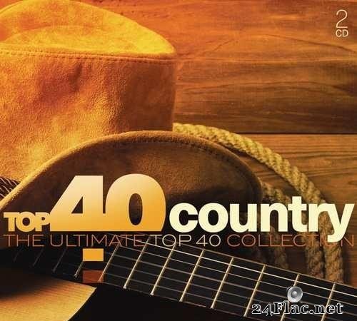 VA - Top 40 Country (The Ultimate Top 40 Collection) (2016) [FLAC (tracks + .cue)]