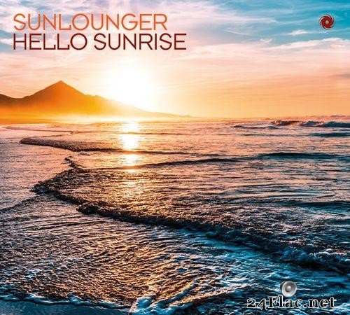 Sunlounger - Hello Sunrise (2021) [FLAC (tracks)]