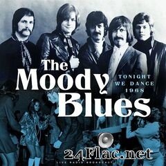 The Moody Blues - Tonight We Dance 1968 (Live) (2021) FLAC