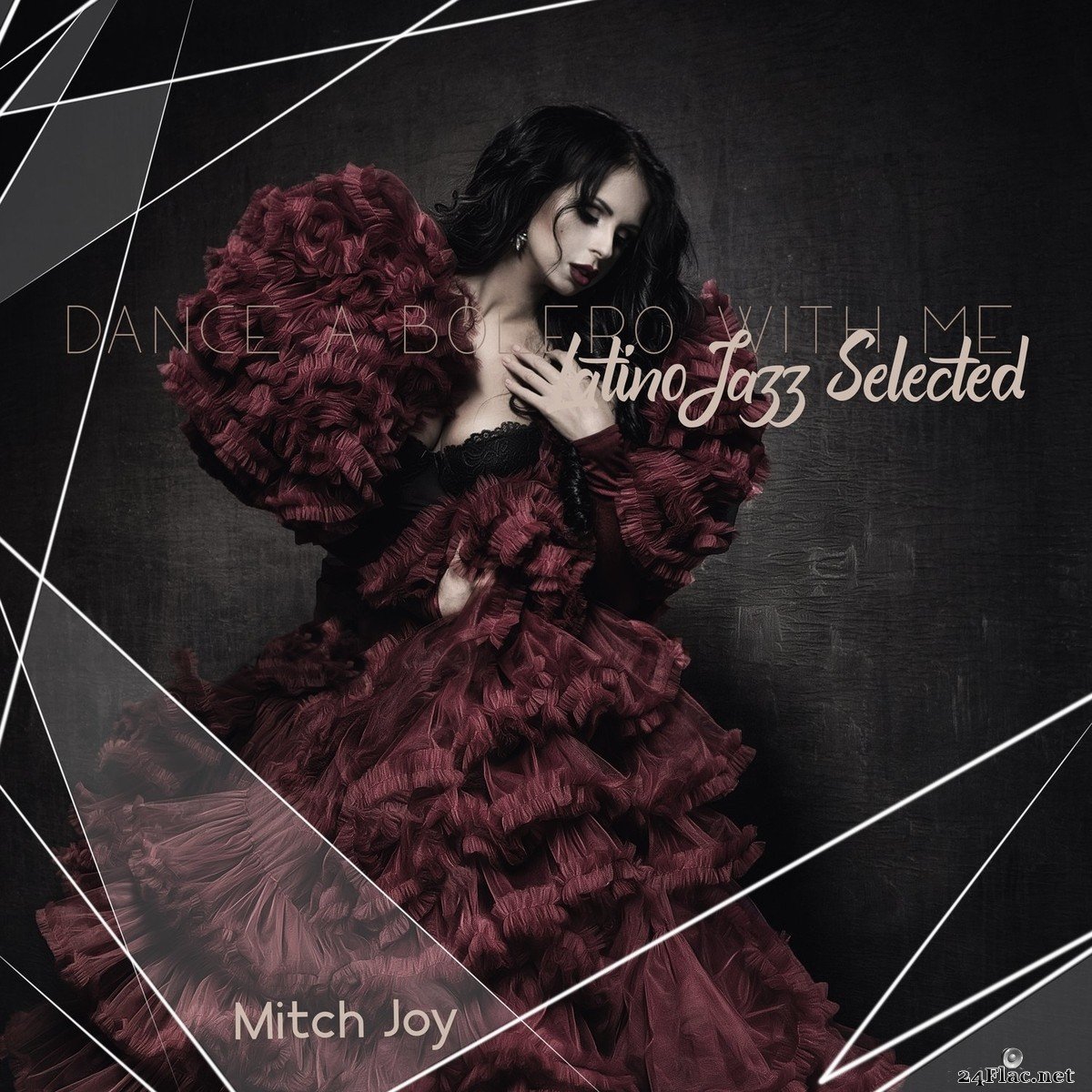 Mitch Joy - Dance a Bolero with Me: Latino Jazz Selected (2021) FLAC