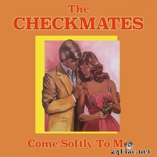 The Checkmates - Come Softly To Me (1982/2021) Hi-Res