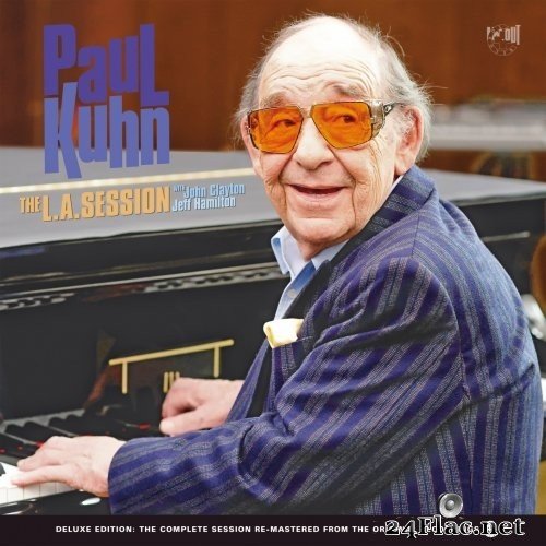 Paul Kuhn with John Clayton & Jeff Hamilton - The L.A. Session (Remastered Deluxe Edition) (2021) Hi-Res