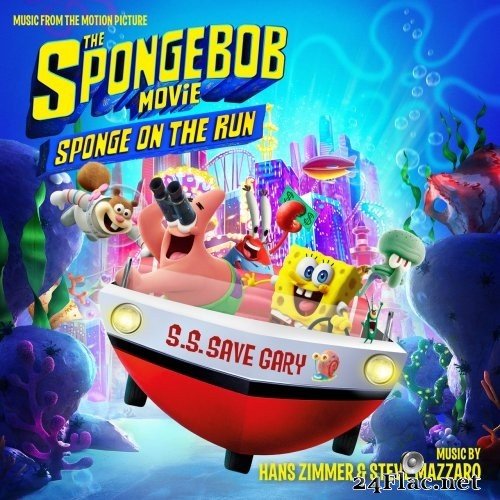 Hans Zimmer, Steve Mazarro - The SpongeBob Movie: Sponge on the Run (Music from the Motion Picture) (2021) FLAC