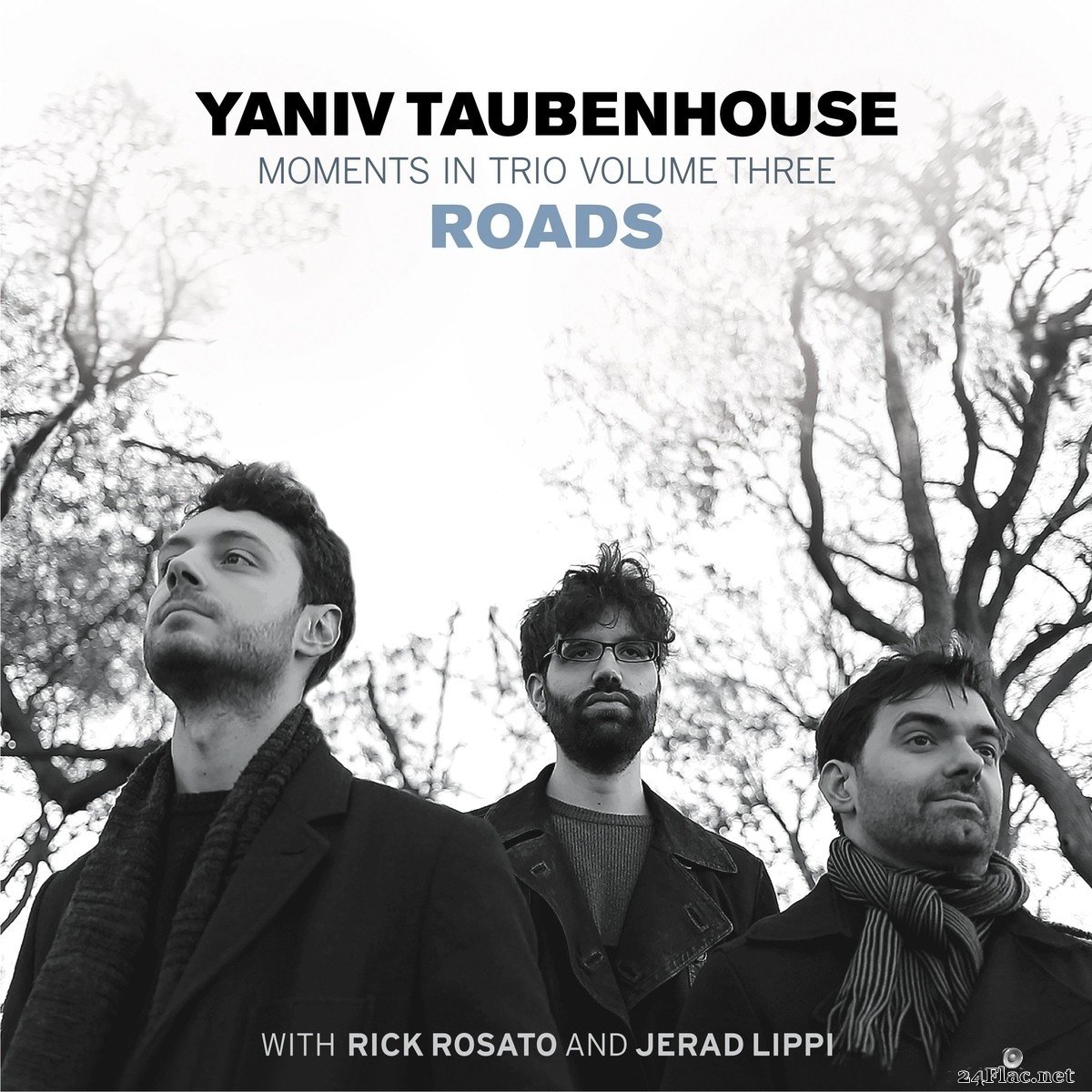 Yaniv Taubenhouse - Moments in Trio III - Roads (2021) FLAC