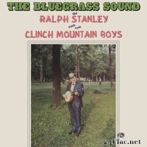 Ralph Stanley, The Clinch Mountain Boys - Bluegrass Sound (1968) Hi-Res