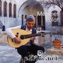 Mehmet Polat - The Promise (2020) FLAC