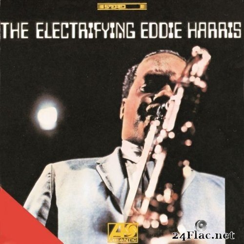 Eddie Harris - The Electrifying Eddie Harris (1999) Hi-Res