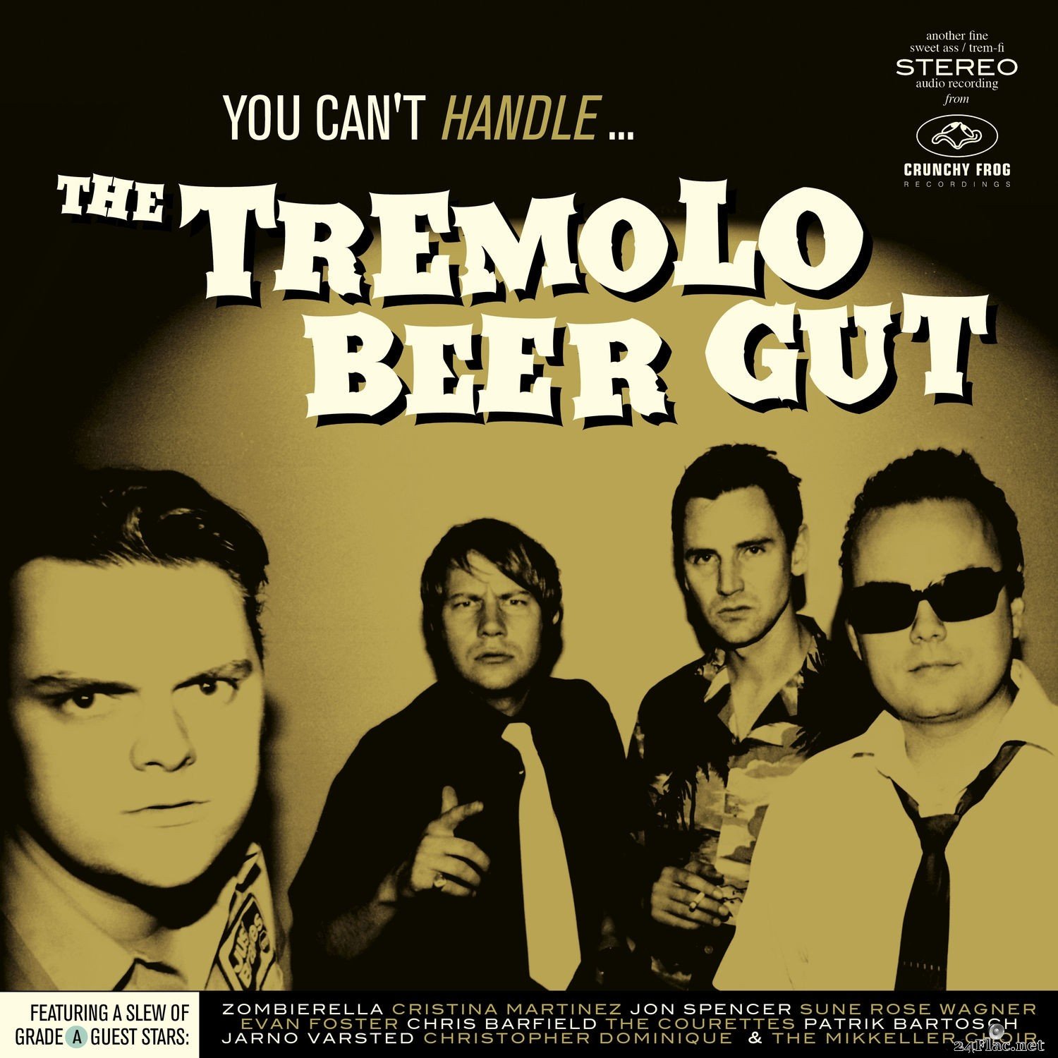 The Tremolo Beer Gut - You Can't Handle… (2021) Hi-Res