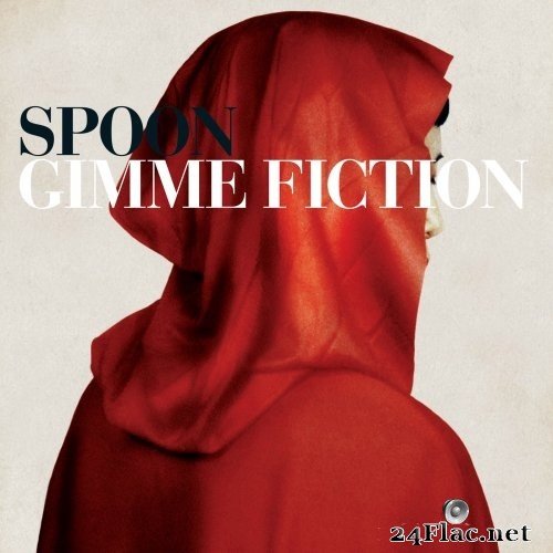 Spoon - Gimme Fiction (Deluxe Edition) (2005/2015) Hi-Res