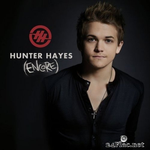 Hunter Hayes - Hunter Hayes (Encore) (2013) Hi-Res