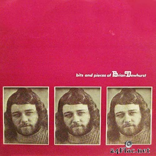 Brian Dewhurst - Bits And Pieces Of Brian Dewhurst (1974/2021) Hi-Res