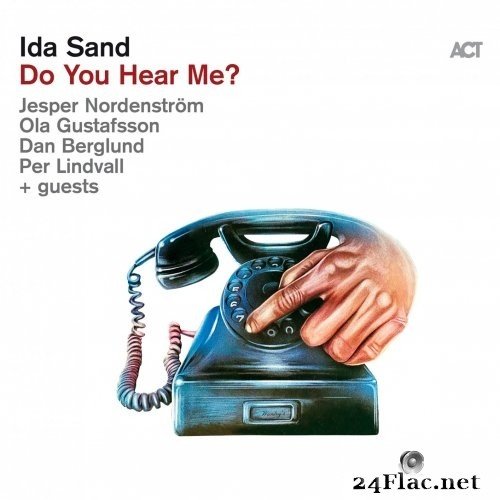 Ida Sand - Do You Hear Me? (2021) Hi-Res