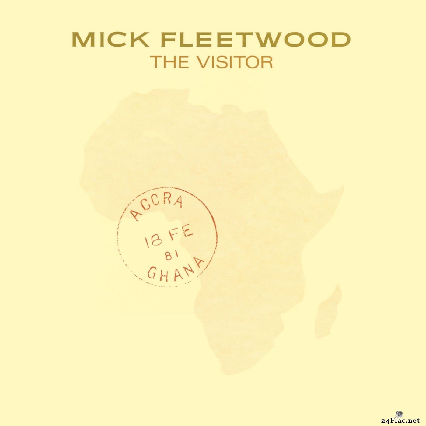 Mick Fleetwood - The Visitor (2016) FLAC