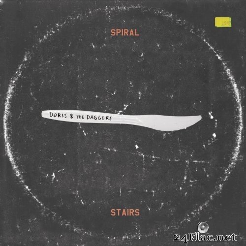 Spiral Stairs - Doris & The Daggers (2017) Hi-Res