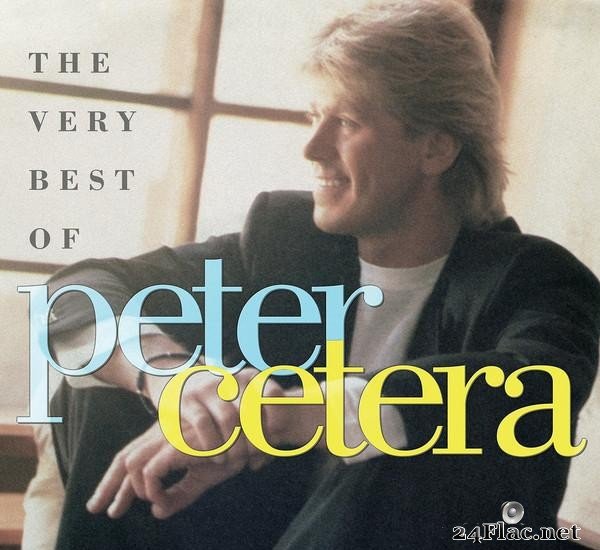 Peter Cetera - The Very Best Of Peter Cetera (2017) [FLAC (tracks + .cue)]