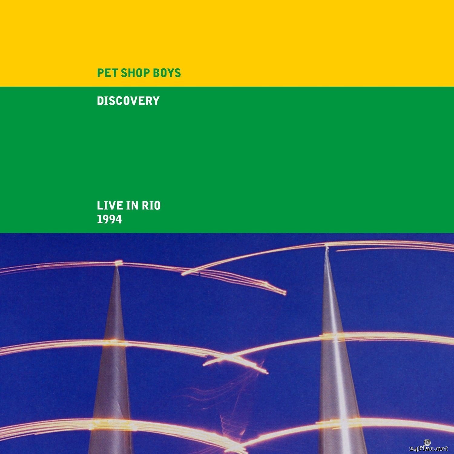 Pet Shop Boys - Discovery (Live in Rio 1994) (2021) FLAC