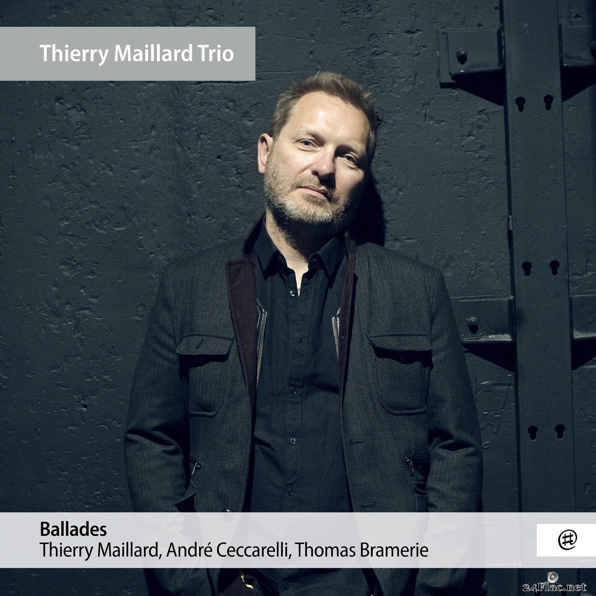 Thierry Maillard - Ballades (2021) FLAC