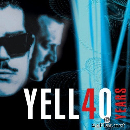 Yello - Yello 40 Years (2021) Hi-Res